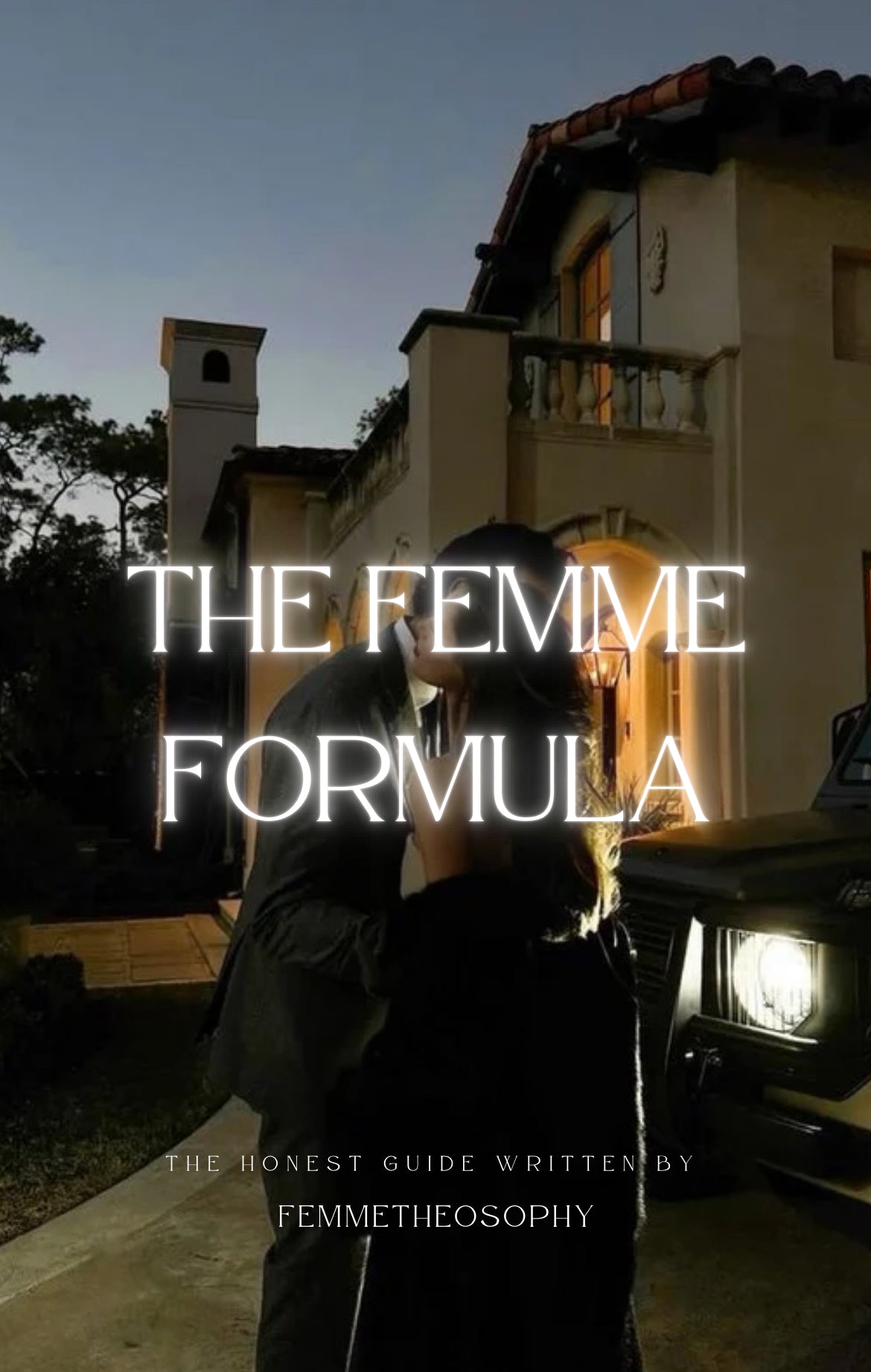 The Femme Formula ( the complete guide)